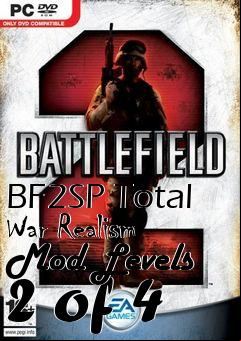 Box art for BF2SP Total War Realism Mod Levels 2 of 4