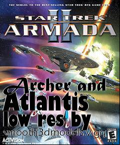 Box art for Archer and Atlantis low res by smooth3dmodels.v.gg
