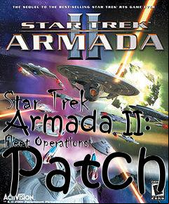 Box art for Star Trek Armada II: Fleet Operations Patch