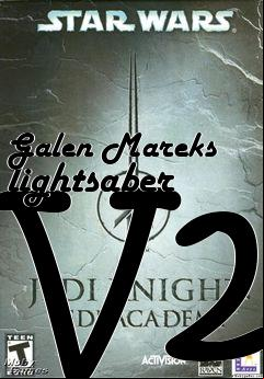 Box art for Galen Mareks lightsaber V2