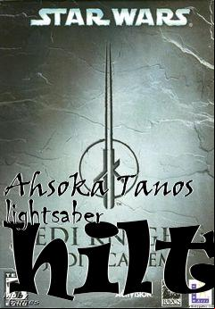 Box art for Ahsoka Tanos lightsaber hilt