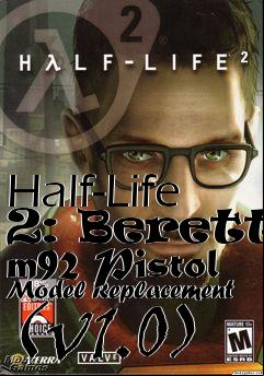 Box art for Half-Life 2: Beretta m92 Pistol Model Replacement (v1.0)