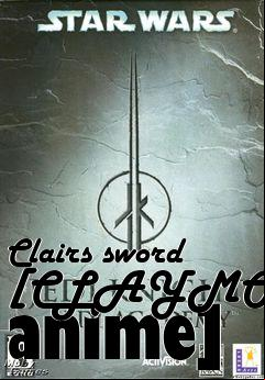 Box art for Clairs sword [CLAYMORE anime]