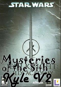 Box art for Mysteries of the Sith Kyle V2