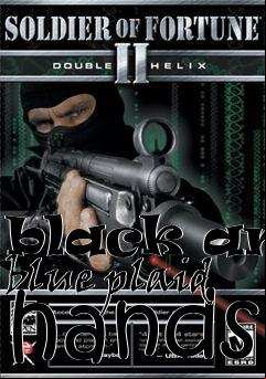 Box art for black and blue plaid hands
