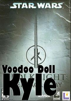 Box art for Voodoo Doll Kyle