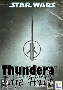 Box art for Thundera Eye Hilt