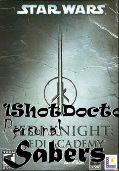 Box art for 1ShotDoctors Personal Sabers