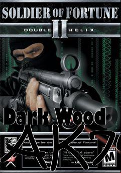 Box art for Dark Wood AK74