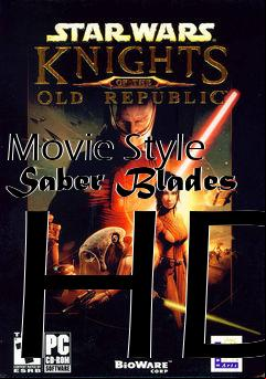 Box art for Movie Style Saber Blades HD