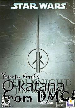 Box art for Yamato Vergils O-katana from DMC4