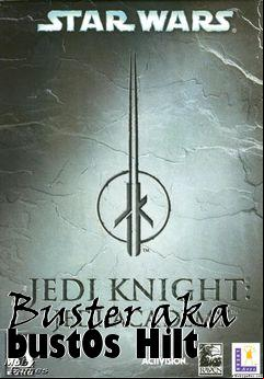 Box art for Buster aka bust0s Hilt