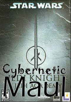 Box art for Cybernetic Maul