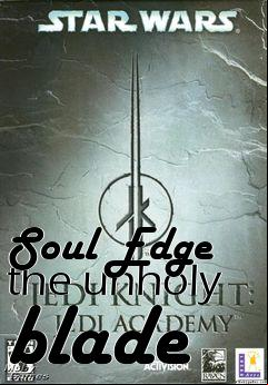 Box art for Soul Edge the unholy blade