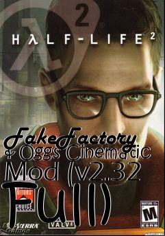 Box art for FakeFactory & Oggs Cinematic Mod (v2.32 Full)