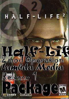 Box art for Half-Life 2 mod Operation Lambda Media Release 1 Package