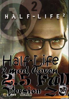 Box art for Half-Life 2 mod Coven 2.5 Full Version ZIP