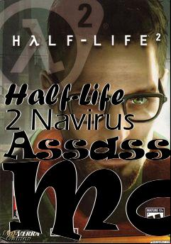 Box art for Half-Life 2 Navirus Assassin Mod