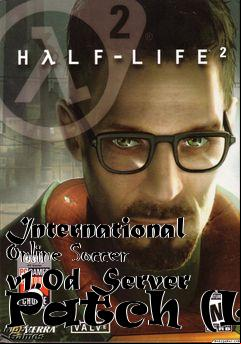 Box art for International Online Soccer v1.0d Server Patch (Li