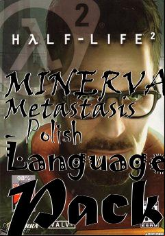 Box art for MINERVA: Metastasis - Polish Language Pack