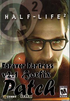 Box art for Forever Fortress v2.1 Hotfix Patch