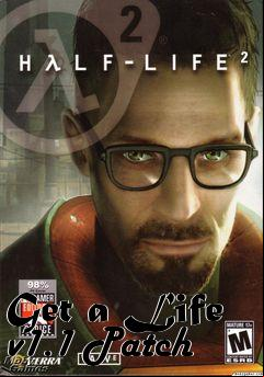 Box art for Get a Life v1.1 Patch