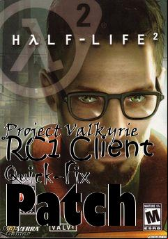 Box art for Project Valkyrie RC1 Client Quick-Fix Patch