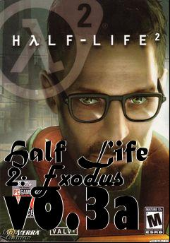 Box art for Half Life 2: Exodus v0.3a