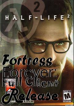 Box art for Fortress Forever: Full Client Release
