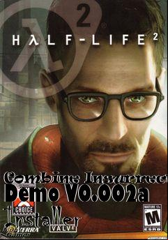 Box art for Combine Insurrection Demo V0.002a Installer