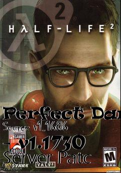 Box art for Perfect Dark: Source v1.1686 - v1.1730 Server Patc