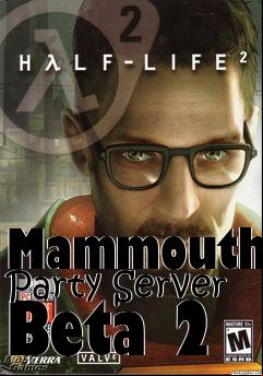 Box art for Mammouth Party Server Beta 2