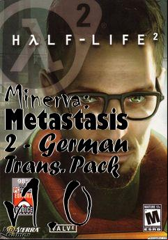 Box art for Minerva: Metastasis 2 - German Trans. Pack v1.0