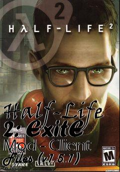 Box art for Half-Life 2: ExitE Mod - Client Files (v1.5.1)