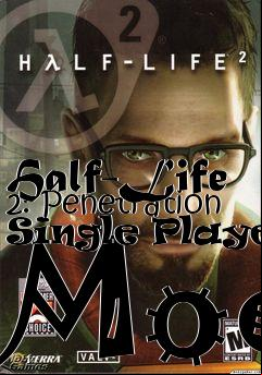 Box art for Half-Life 2: Penetration Single Player Mod