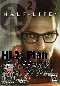 Box art for HL2: Plan of Attack Beta v3 Mod (Full Install)