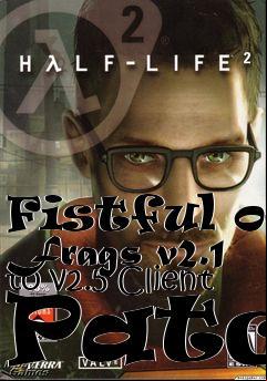 Box art for Fistful of Frags v2.1 to v2.5 Client Patch