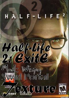 Box art for Half-Life 2: ExitE Mod: Wispy Swirl Portal Texture
