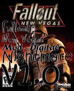 Box art for Fallout: New Vegas Mod - Digital Nightmare v1.0