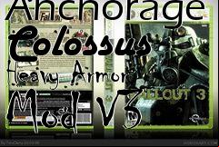 Box art for Fallout 3 Operation Anchorage Colossus Heavy Armor Mod V3