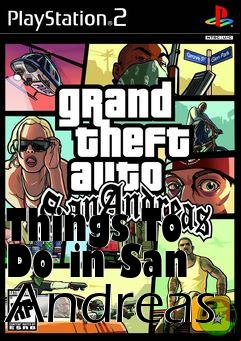Box art for Things To Do in San Andreas