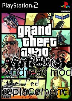 Box art for Grand Theft Auto: San Andreas mod Steel Ped replacement