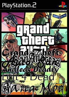 Box art for Grand Theft Auto: San Andreas Deadly Left 4 Dead Gang Mod