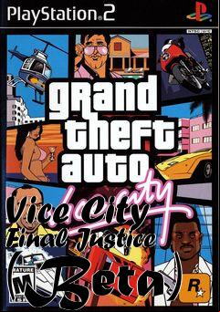 Box art for Vice City Final Justice (Beta)