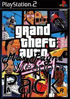 Box art for Max Payne 2 Weapons Pack