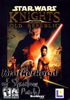 Box art for Brotherhood of Shadow (1.01 Patch)