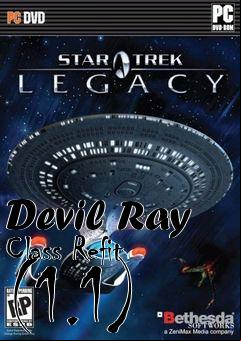 Box art for Devil Ray Class Refit (1.1)