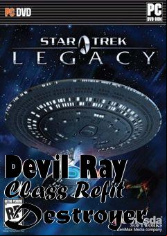 Box art for Devil Ray Class Refit Destroyer