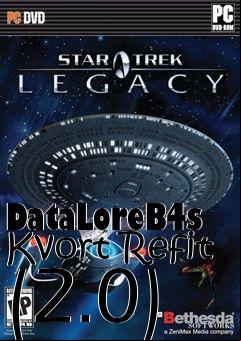 Box art for DataLoreB4s Kvort Refit (2.0)