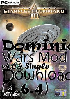 Box art for Dominion Wars Mod v4.6.4 Single  (4.6.4)